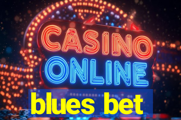 blues bet